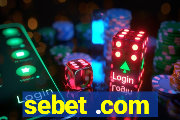 sebet .com